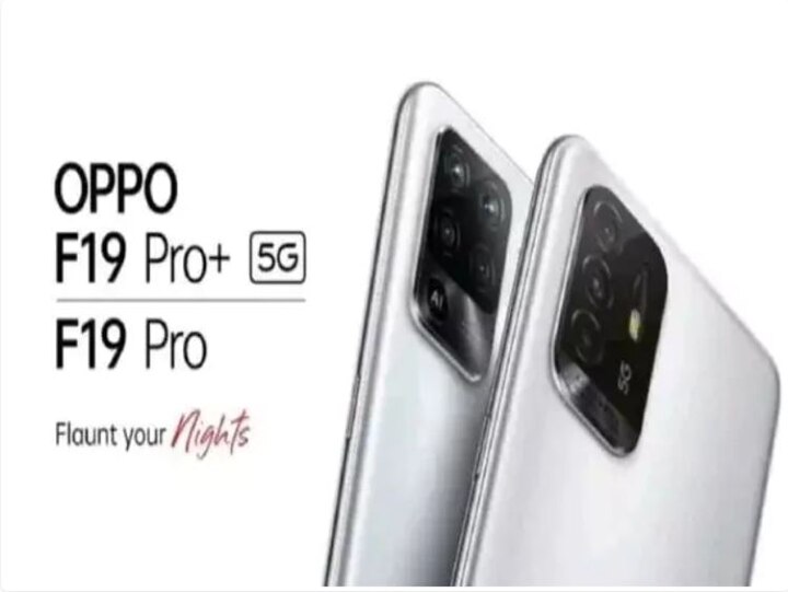 Oppo F19 Pro 5G and OPPO F19 Pro + will be launched in India soon, what will be the specifications?
