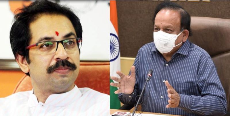 Union Health Minister Harsh Vardhan told the Thackeray government,