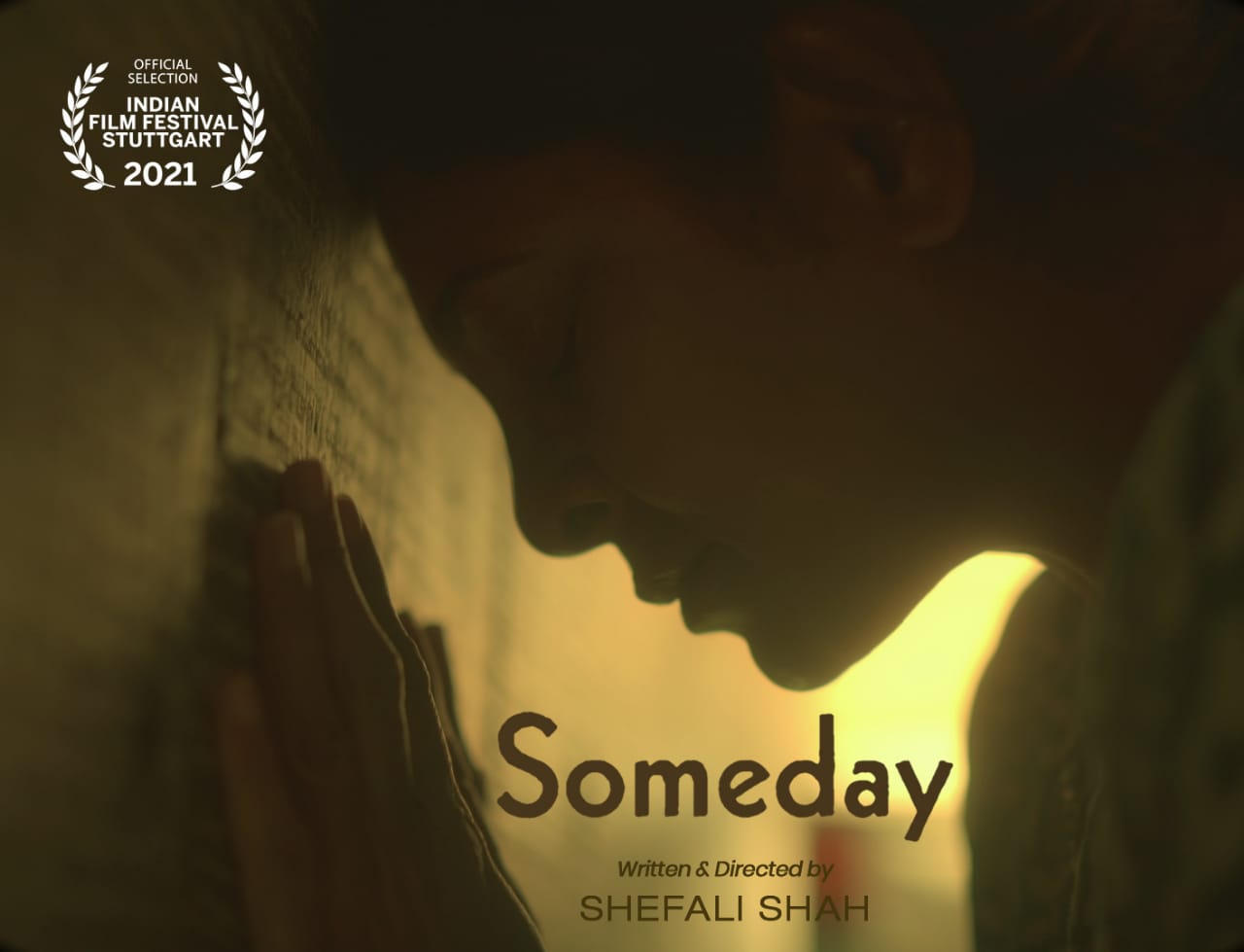 ‘Someday’ will be screened at the Indian Film Festival in Stuttgart