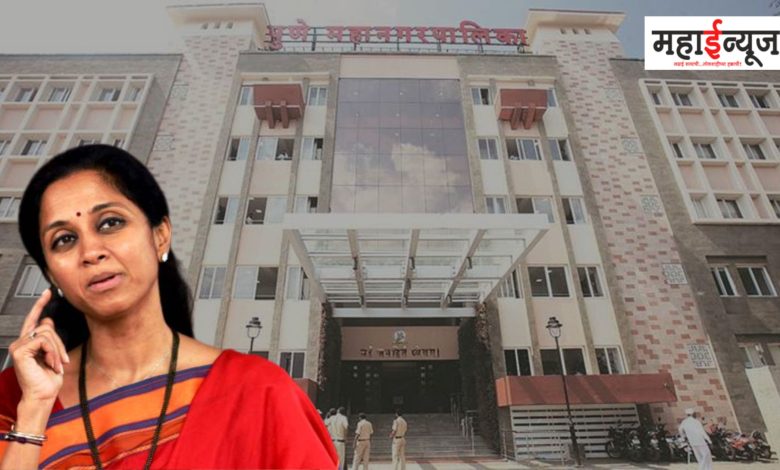 Supriya Sule demanded that the Pune Municipal Corporation should take immediate measures to solve the health problem of the citizens
