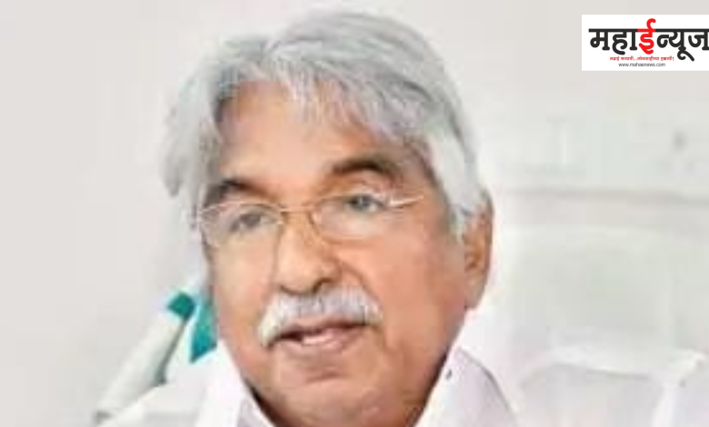 Kerala, Former Chief Minister, Congress leader, Oman Chandy, passed away.