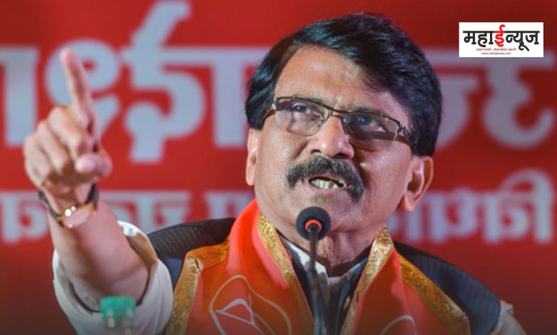 Sanjay Raut said that if there was no Shiv Sena, there would have been no life in Ayodhya