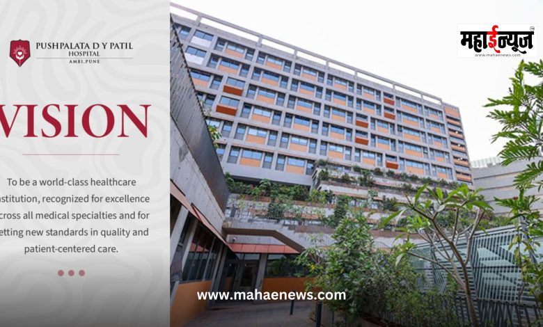 Healthcare Facilities: Pushpalata D.Y. Patil Hospital-Research Center in Maval!
