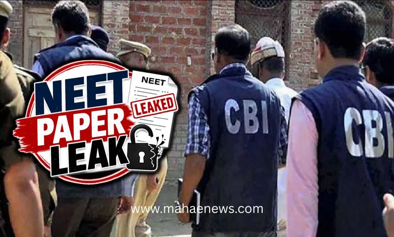 CBI Launches Swift Action in 'NEET' Paper Leak Case; Two More Accused Apprehended from Maharashtra